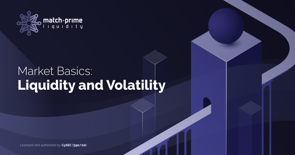 Market Basics: Liquidity & Volatility