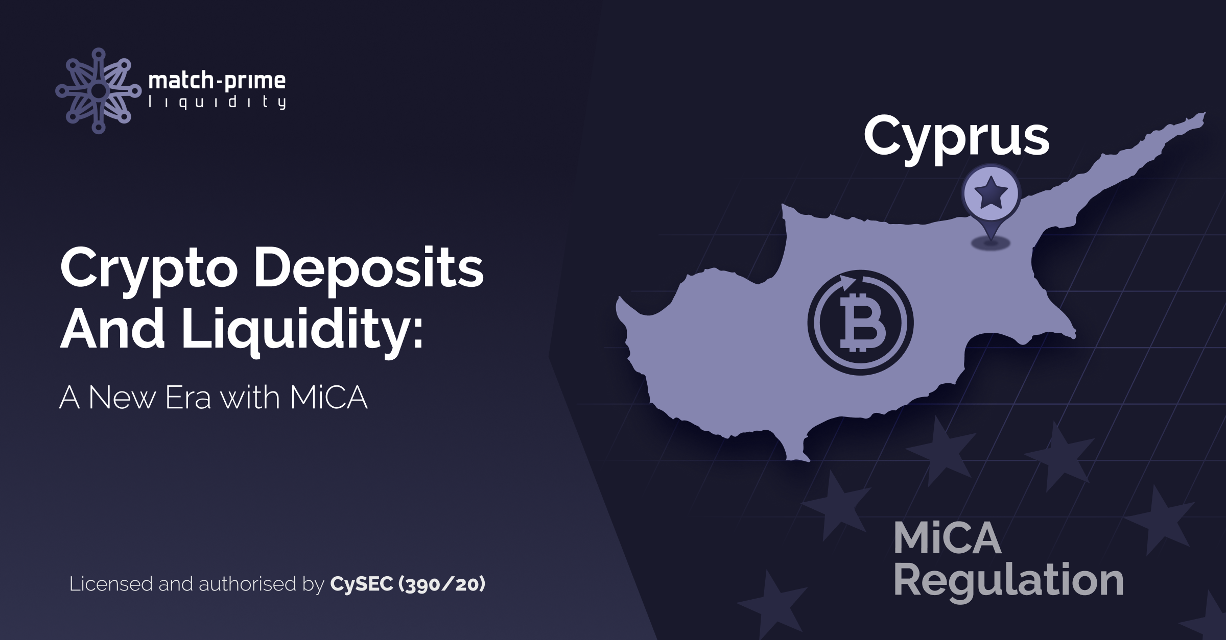 Cyprus Embraces MiCA: A New Era for Crypto Deposits and Liquidity Provision