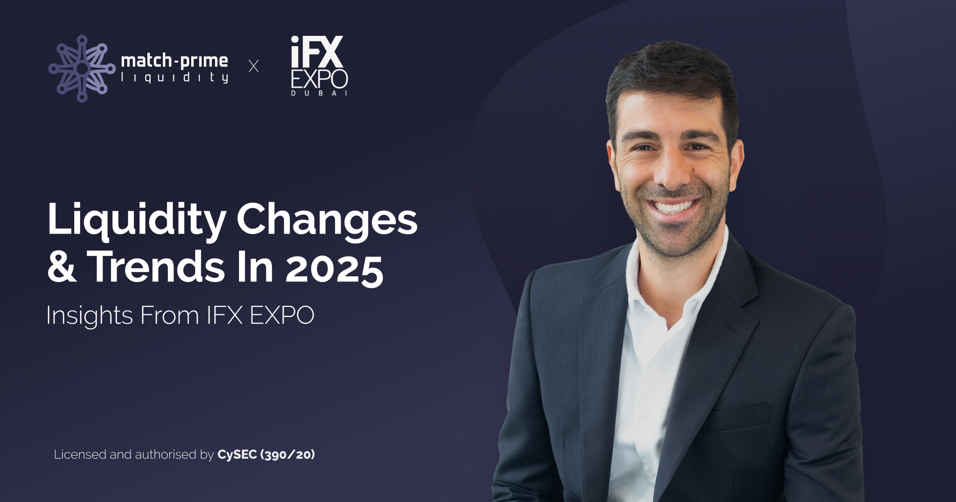 Liquidity Evolution and Trends in 2025: Expert Perspectives from the iFX EXPO