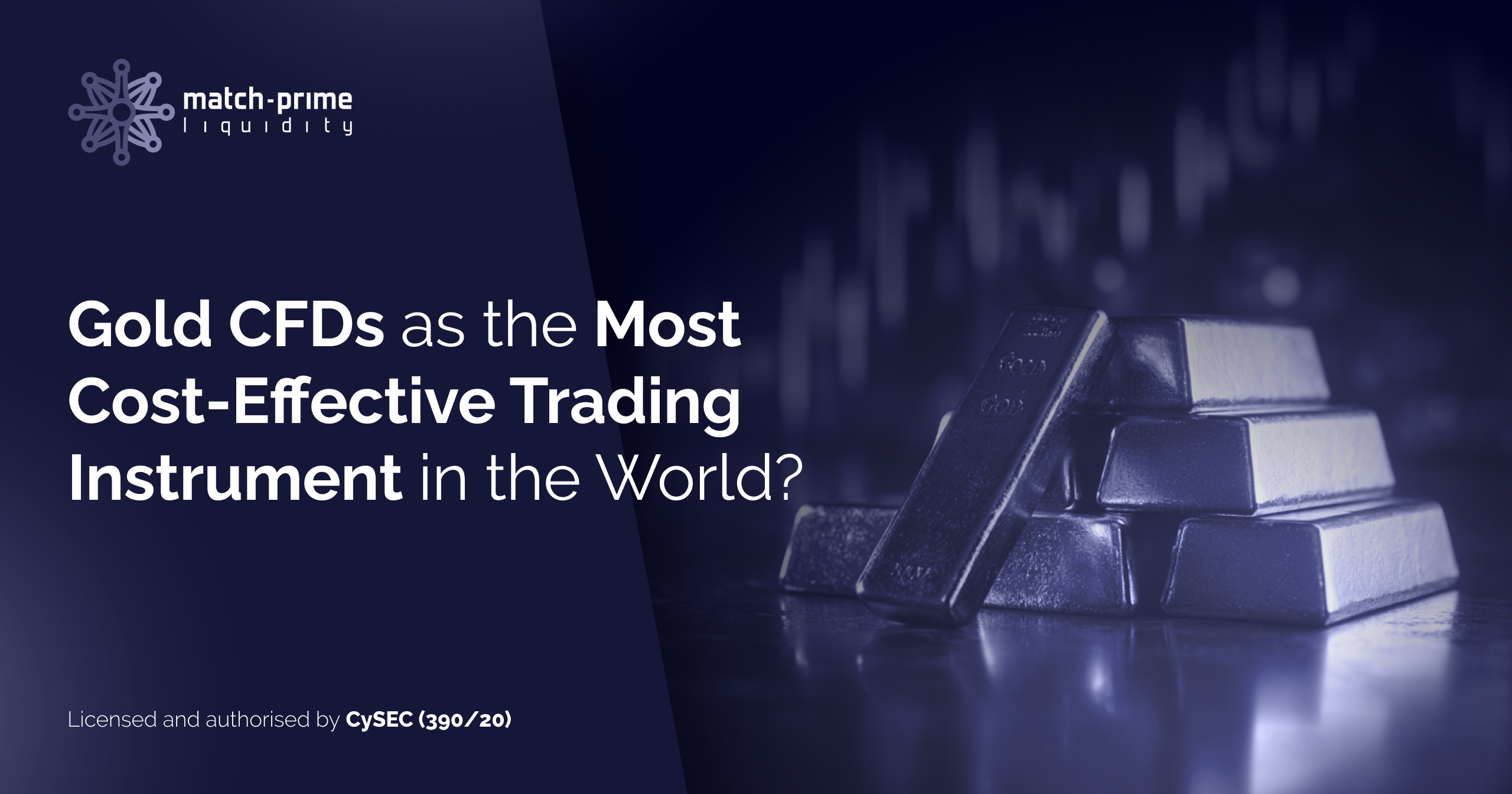 Gold CFDs as the Most Cost-Effective Trading Instrument in the World?
